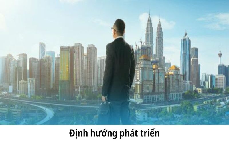 Định hướng phát triển